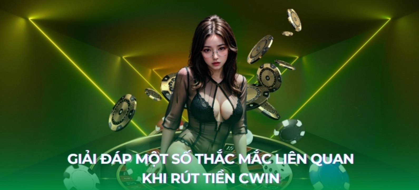 Những vấn đề khiến rút tiền Cwin gặp trở ngại 