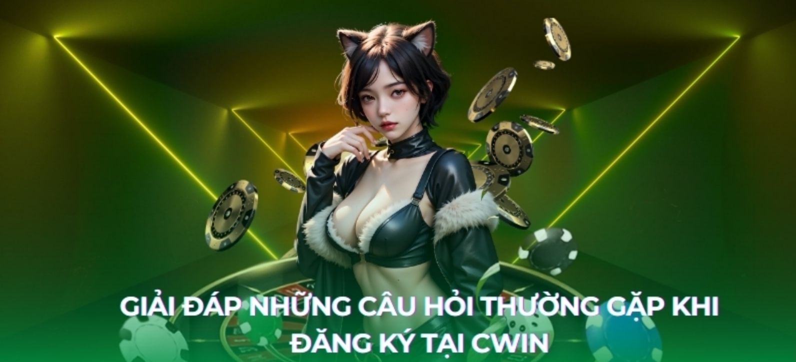 Toàn bộ về quy trình đăng ký Cwin