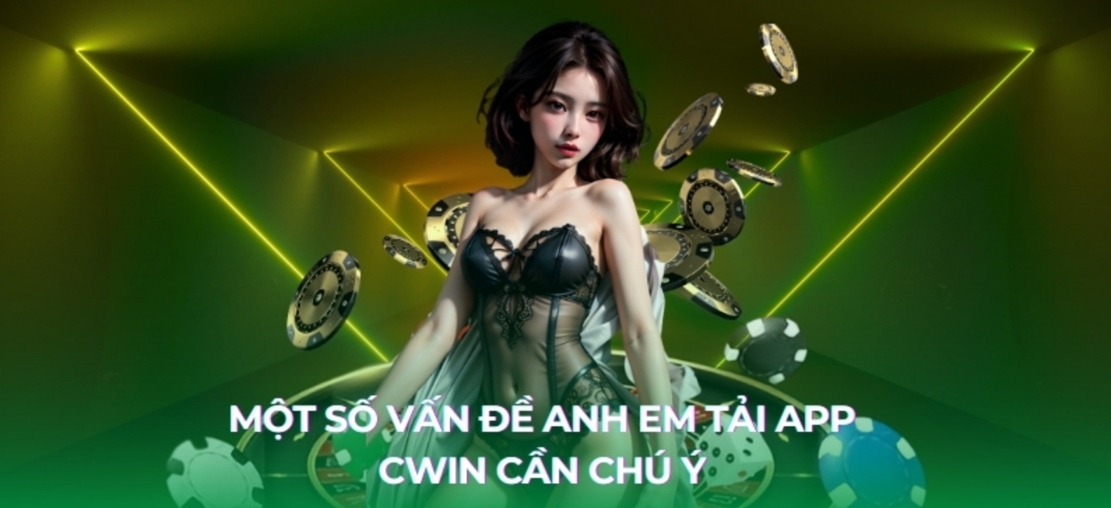 Vì sao bạn nên tải app Cwin? 